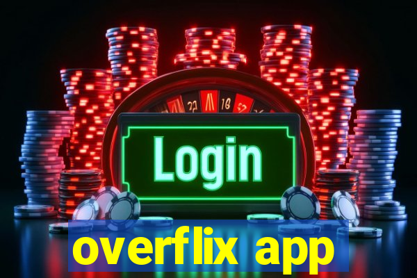 overflix app